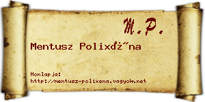 Mentusz Polixéna névjegykártya
